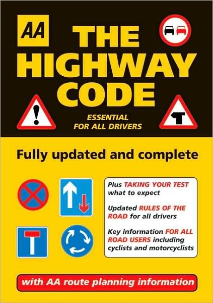 Cover for AA Publishing · AA the Highway Code - AA Driving Test Series (Paperback Book) [2 Revised edition] (2007)