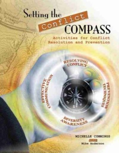 Cover for Michelle Cummings · Setting the Conflict Compass: Activities for Conflict Resolution and Prevention (Paperback Bog) (2015)