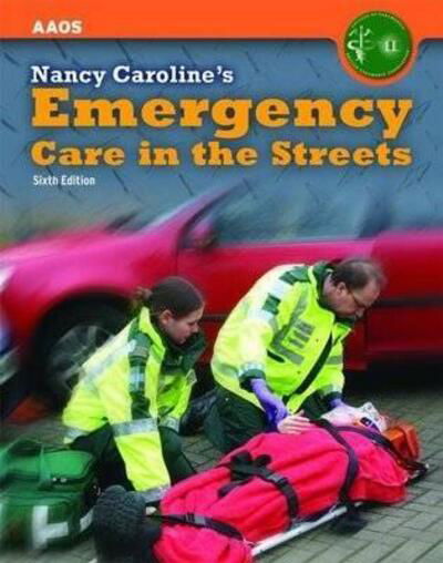 Cover for Aaos · Nancy Caroline's Emergency Care in the Streets (Hardcover Book) (2007)