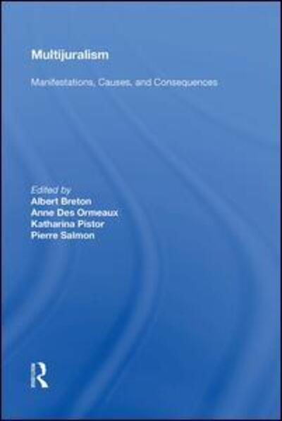 Cover for Albert Breton · Multijuralism: Manifestations, Causes, and Consequences (Hardcover Book) (2017)