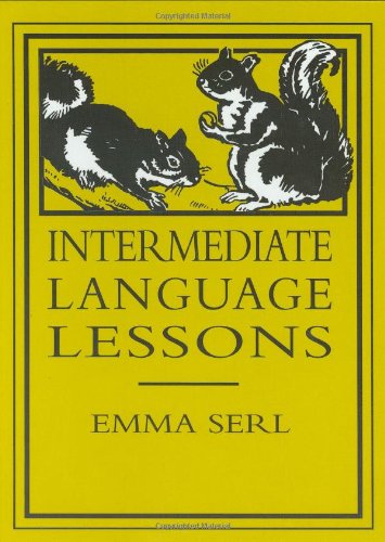 Cover for Emma Serl · Intermediate Language Lessons (Hardcover Book) [Reprint edition] (1997)