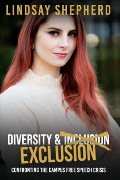 Cover for Lindsay Shepherd · Diversity and Exclusion (Paperback Book) (2021)