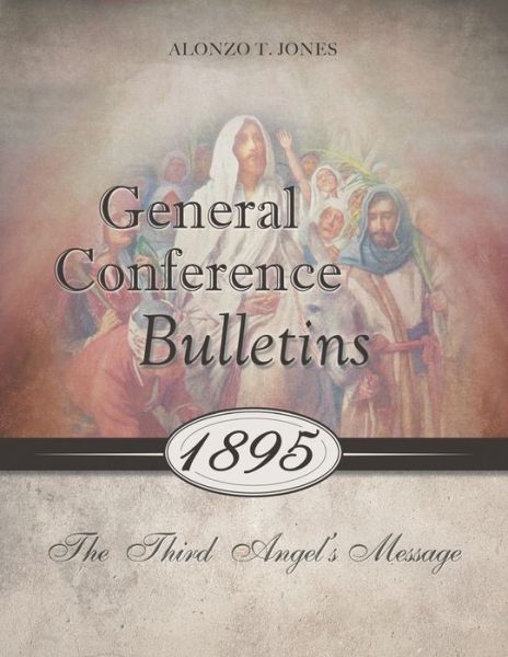 Cover for Alonzo T Jones · General Conference Bulletins 1895 (Pocketbok) (2020)