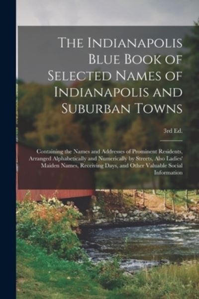 Cover for Anonymous · The Indianapolis Blue Book of Selected Names of Indianapolis and Suburban Towns (Paperback Book) (2021)