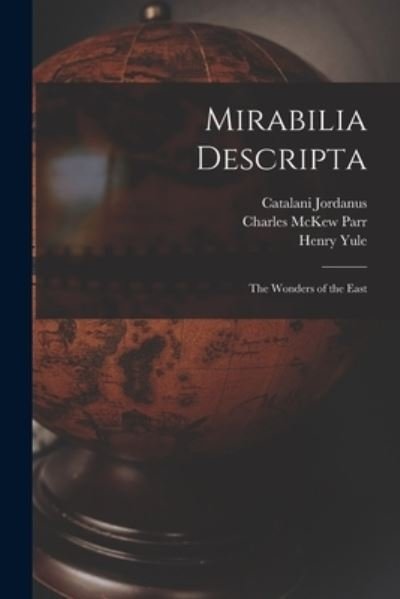 Cover for Charles McKew Parr · Mirabilia Descripta (Bog) (2022)