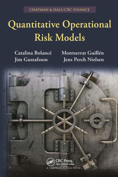 Cover for Catalina Bolance · Quantitative Operational Risk Models - Chapman &amp; Hall / CRC Finance Series (Paperback Book) (2023)