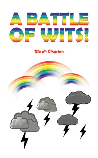 Steph Chaplen · A Battle of Wits! (Paperback Bog) (2024)