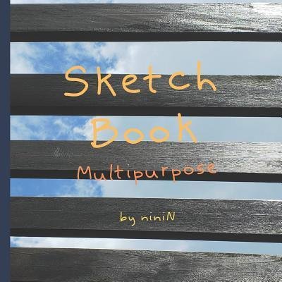 Cover for Nini N · Sketch Book Multipurpose (Paperback Book) (2019)
