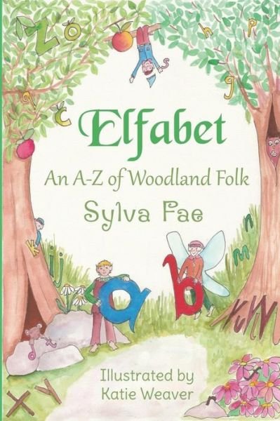 Cover for Sylva Fae · Elfabet (Paperback Book) (2019)