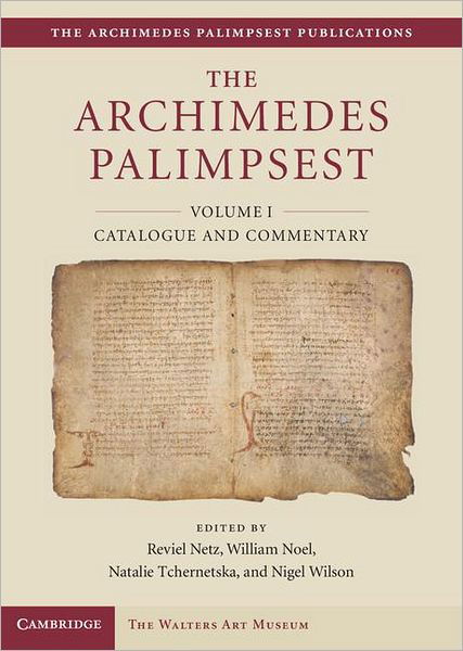 Cover for Reviel Netz · The Archimedes Palimpsest - The Archimedes Palimpsest Publications (Innbunden bok) (2011)