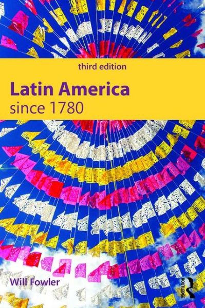 Cover for Will Fowler · Latin America since 1780 - Modern History for Modern Languages (Paperback Book) (2015)