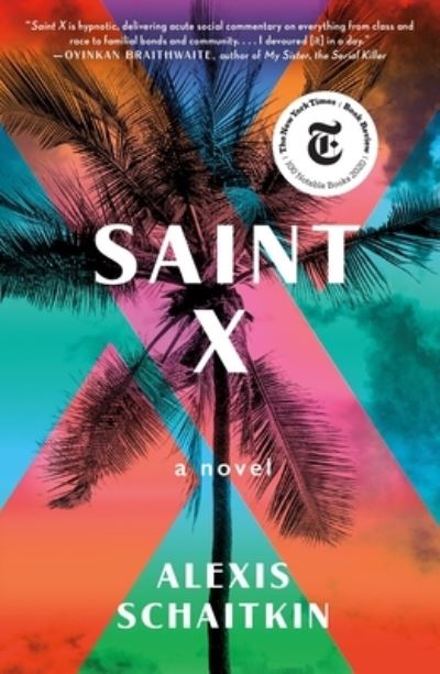 Cover for Alexis Schaitkin · Saint X: A Novel (Paperback Book) (2021)