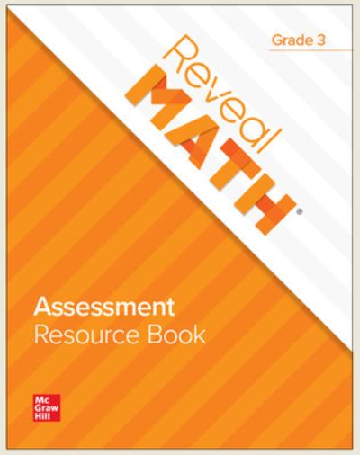 Cover for McGraw Hill · Reveal Math Assessment Resource Book, Grade 3 - Reveal Math Elementary (Paperback Book) (2020)