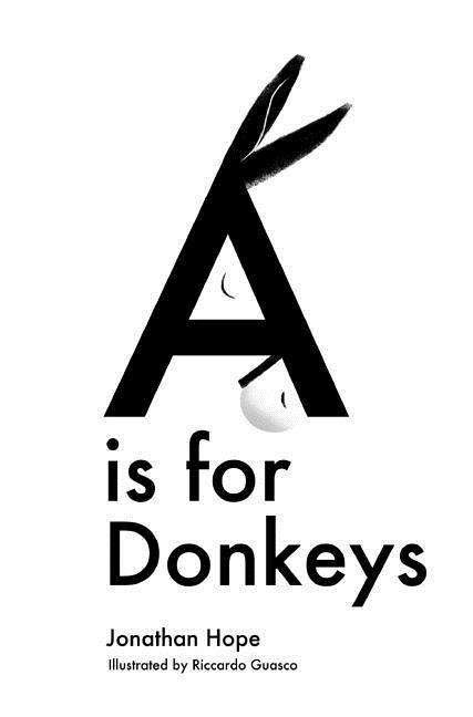 Cover for Jonathan Hope · A is for Donkeys (Hardcover bog) (2016)