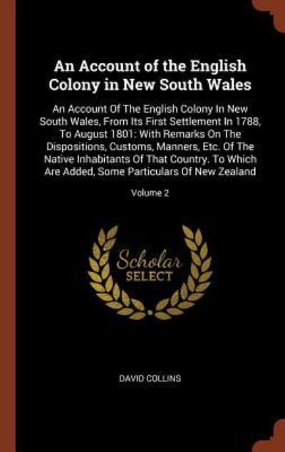 Cover for David Collins · An Account of the English Colony in New South Wales (Hardcover bog) (2017)