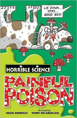 Horrible Science  Painful Poison (Book) [New edition] (2009)
