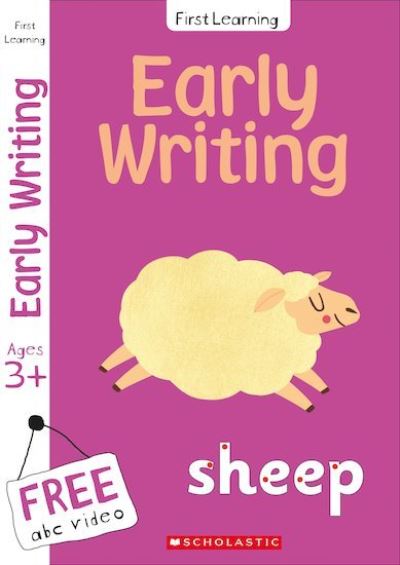 Writing workbook for Ages 3-5 (Book 1)This preschool activity book includes a free abc video - First Learning - Amanda McLeod - Książki - Scholastic - 9781407183572 - 2 kwietnia 2020