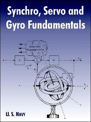 Cover for U S Navy · Synchro, Servo and Gyro Fundamentals (Pocketbok) (2005)