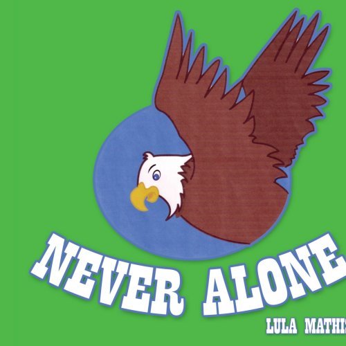 Cover for Lula Mathis · Never Alone (Paperback Bog) (2005)
