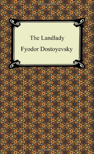 Cover for Fyodor Dostoyevsky · The Landlady (Paperback Book) (2011)