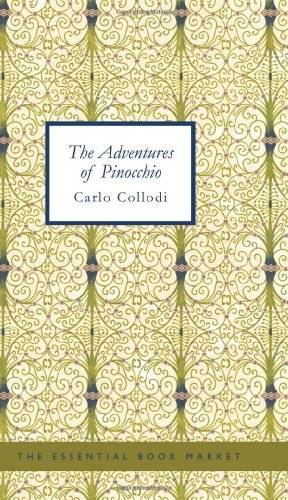 Cover for Carlo Collodi · Adventures of Pinocchio (Paperback Bog) (2008)