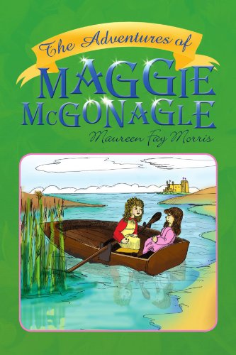 Cover for Maureen Fay Morris · The Adventures of Maggie Mcgonagle (Paperback Book) (2009)