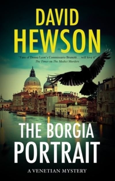 Cover for David Hewson · The Borgia Portrait - A Venetian Mystery (Gebundenes Buch) [Main edition] (2023)