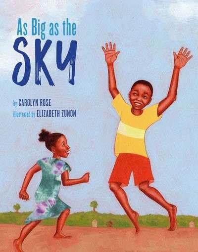 Cover for Carolyn Rose · As Big as the Sky (Hardcover Book) (2020)