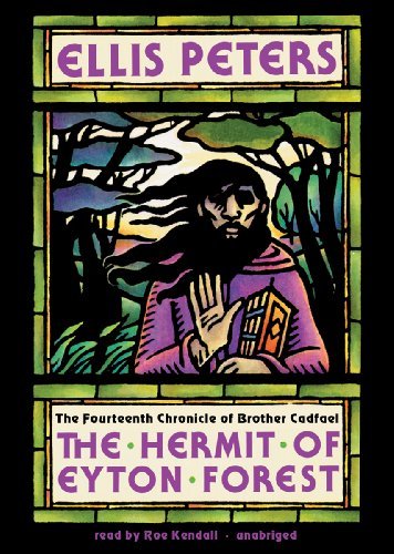 Cover for Ellis Peters · The Hermit of Eyton Forest (Brother Cadfael Mysteries, Book 14) (The Chronicles of Brother Cadfael) (MP3-CD) [Mp3cd Unabridged edition] (2012)