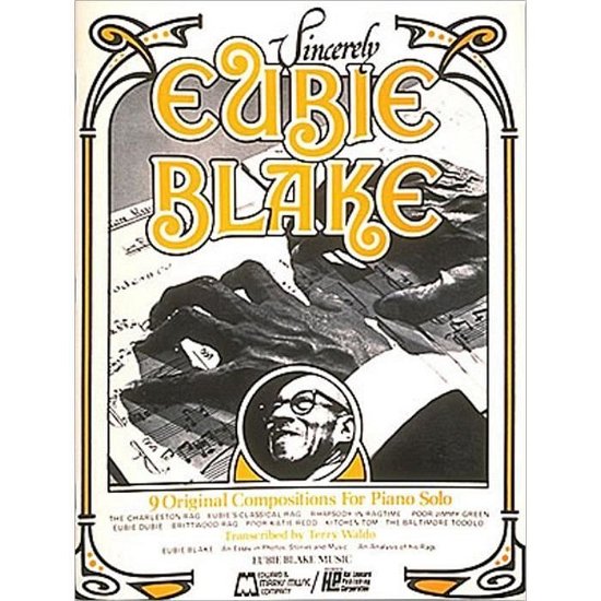 Cover for Eubie Blake · Sincerely Eubie Blake (Bog) (1984)