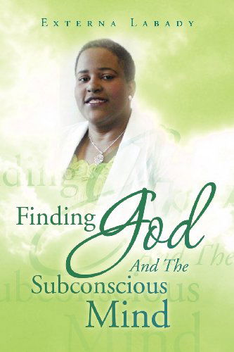 Cover for Externa Labady · Finding God and the Subconscious Mind (Paperback Book) (2012)