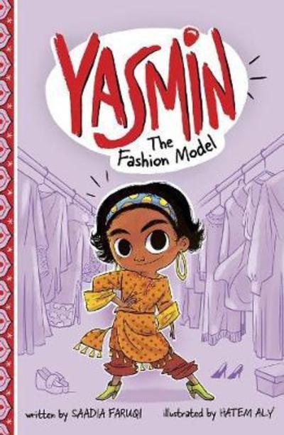 Cover for Saadia Faruqi · Yasmin the Fashion Model - Yasmin (Paperback Book) (2018)