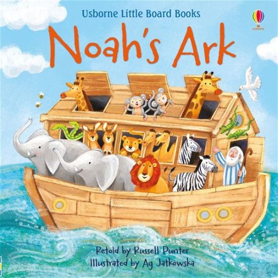 Noah's Ark - Little Board Books - Russell Punter - Bøger - Usborne Publishing Ltd - 9781474950572 - 6. september 2018