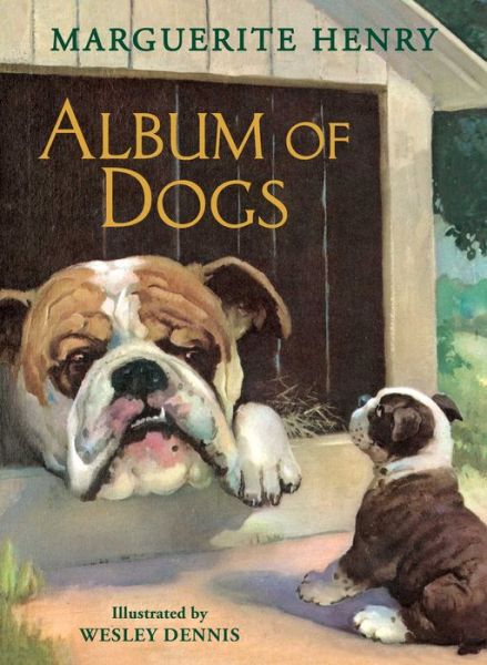 Album of Dogs - Marguerite Henry - Books - Aladdin Paperbacks - 9781481442572 - November 17, 2015