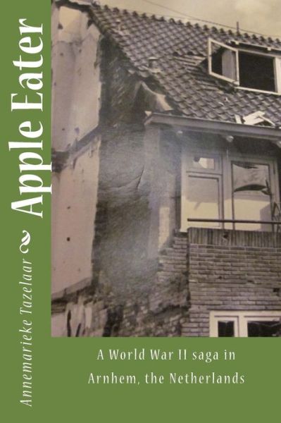 Cover for Annemarieke Tazelaar · Apple Eater (Paperback Book) (2013)