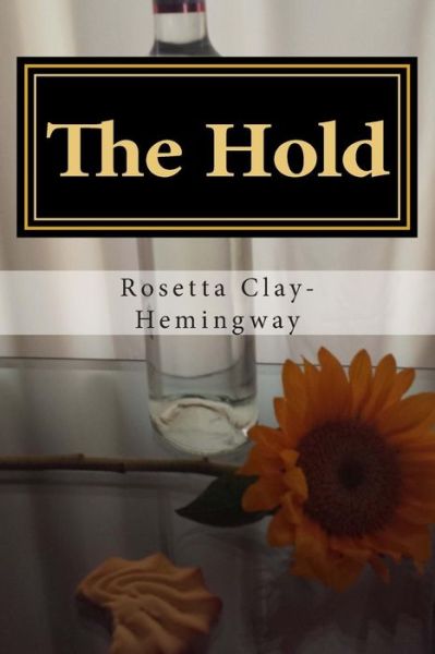 Cover for Rosetta Clay-hemingway · The Hold (Paperback Book) (2014)