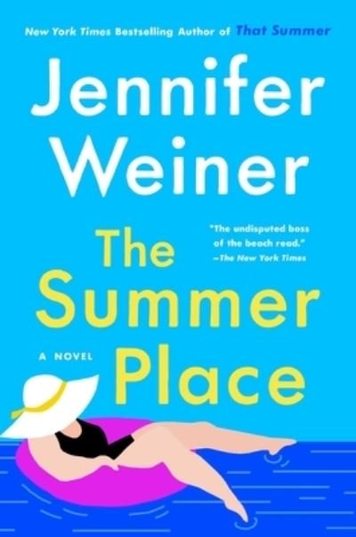 Cover for Jennifer Weiner · The Summer Place: A Novel (Gebundenes Buch) (2022)