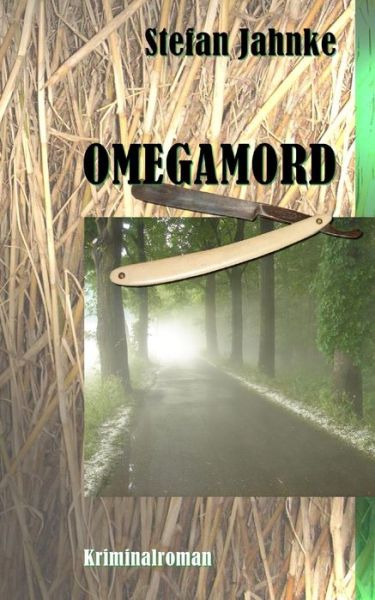 Cover for Stefan Jahnke · Omegamord (Paperback Book) (2015)