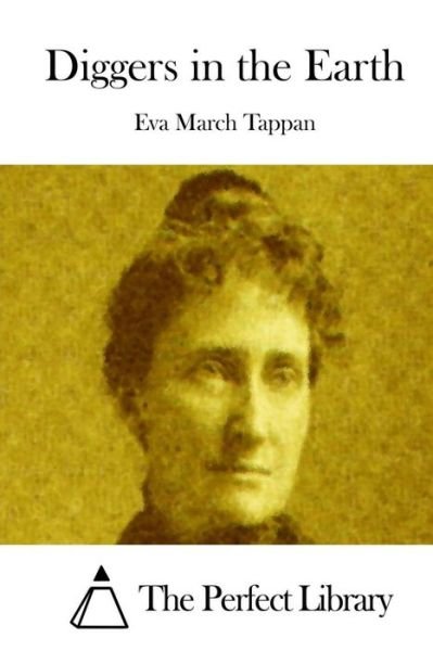 Cover for Eva March Tappan · Diggers in the Earth (Pocketbok) (2015)