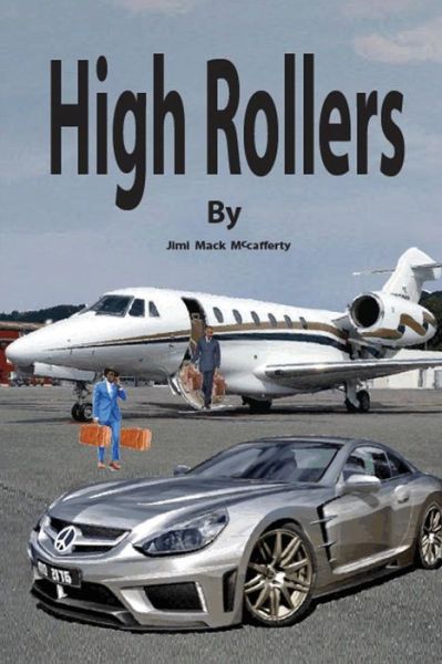 Cover for Jimi Mack Mccafferty · High Rollers (Paperback Book) (2015)