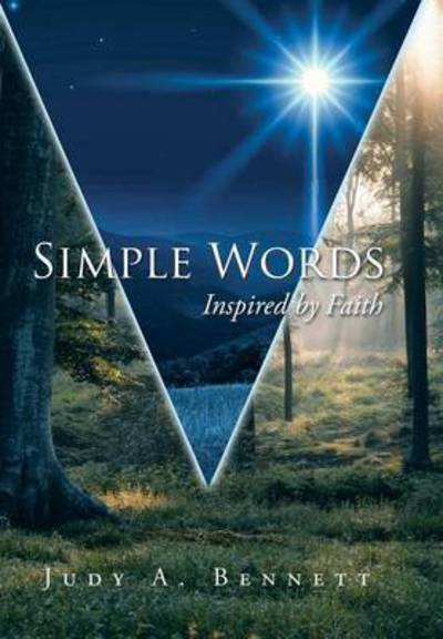 Cover for Judy a Bennett · Simple Words: Inspired by Faith (Hardcover Book) (2015)