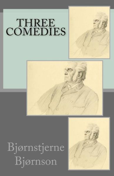 Cover for Bjornstjerne Bjornson · Three Comedies (Paperback Book) (2015)