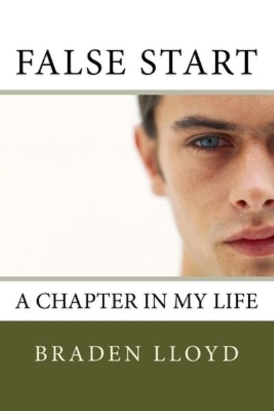 Cover for Braden Lloyd · False Start (Paperback Book) (2015)
