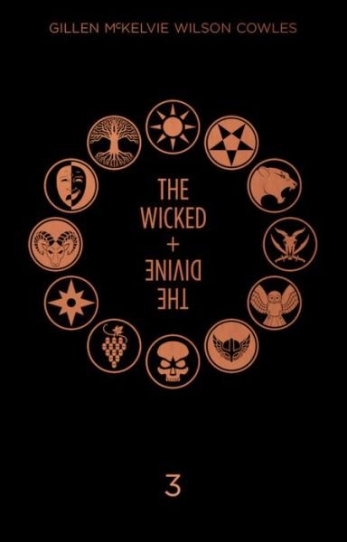 The Wicked + The Divine Deluxe Edition: Year Three - Kieron Gillen - Bøger - Image Comics - 9781534308572 - 11. december 2018