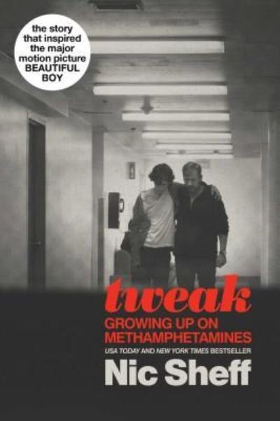 Cover for Nic Sheff · Tweak Growing Up on Methamphetamines (Paperback Book) (2018)
