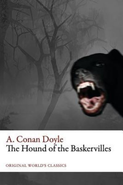 Cover for A Conan Doyle · The Hound of the Baskervilles (Original World's Classics) (Paperback Book) (2016)