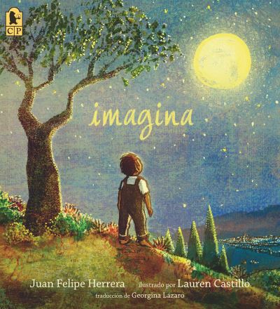 Cover for Juan Felipe Herrera · Imagina (Paperback Book) (2021)