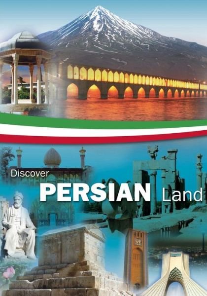 Cover for Afsheen Barazandeh · Discover Persian Land (Pocketbok) (2016)