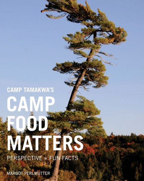 Margot Perlmutter · Camp Food Matters (Paperback Book) (2017)