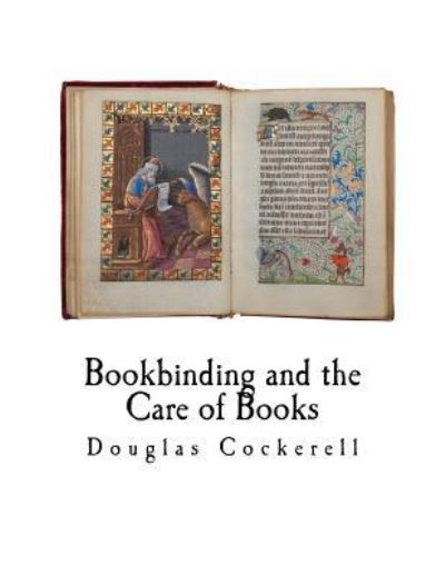 Cover for Douglas Cockerell · Bookbinding and the Care of Books (Paperback Book) (2017)